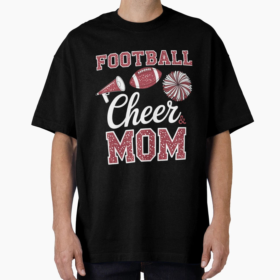 Loud Proud Football And Cheer Mom T-Shirt - Casual Everyday Wear Unisex - T-Shirt, Sweatshirt, Hoodie