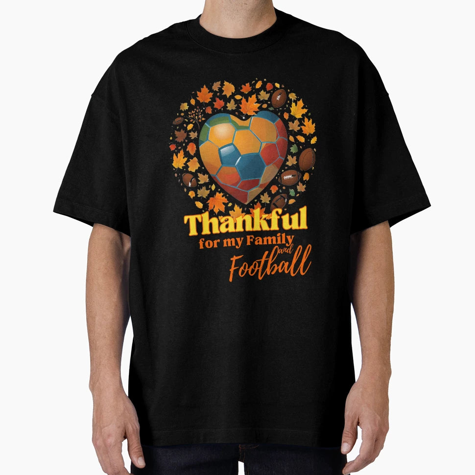 Thankful My Family And Football Fish T-Shirt - Aesthetic Graphic Men Women - T-Shirt, Sweatshirt, Hoodie