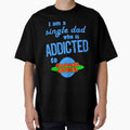 I am a single Dad who is addicted to Cool Math Games - Adult & Kids T-Shirts, Sweatshirts & Hoodies apparel design preview 1