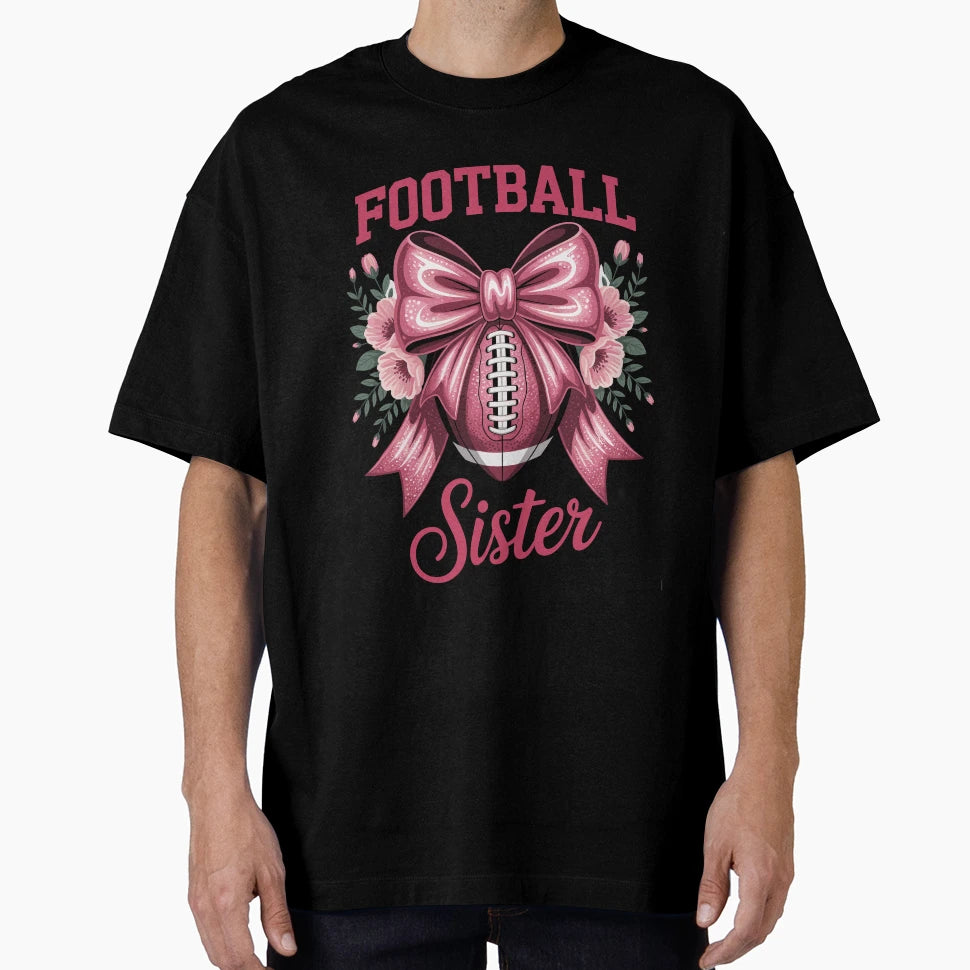 Football Sister Bow Floral T-Shirt - Casual Everyday Wear for Adults - T-Shirt, Sweatshirt, Hoodie