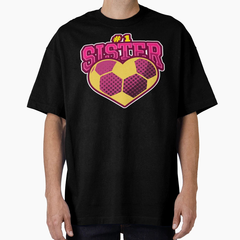 Number One Sister T-Shirt - Unique Graphic for Adults - T-Shirt, Sweatshirt, Hoodie