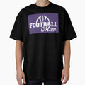 Football Mom T-Shirt - Casual Everyday Wear for Adults - T-Shirt, Sweatshirt, Hoodie