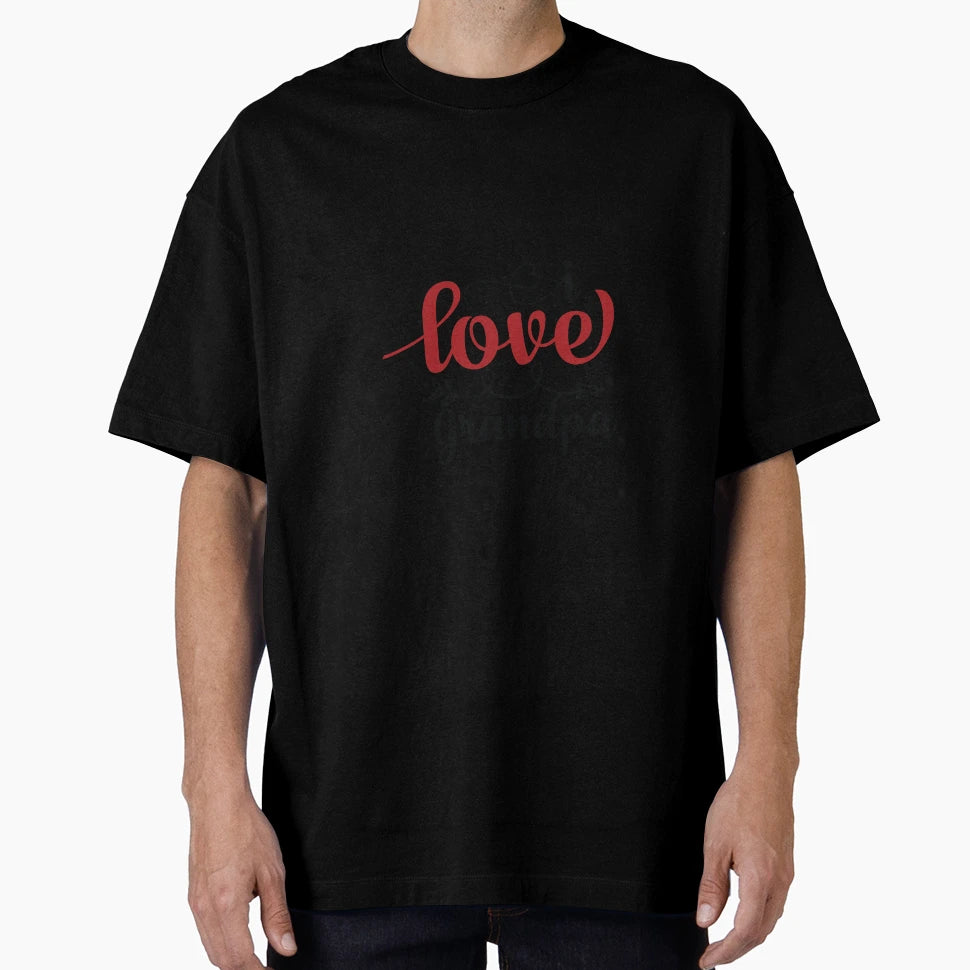Greeting Card I Love Grandpa Gift Card T-Shirt - Fun Novelty Design Unisex - T-Shirt, Sweatshirt, Hoodie