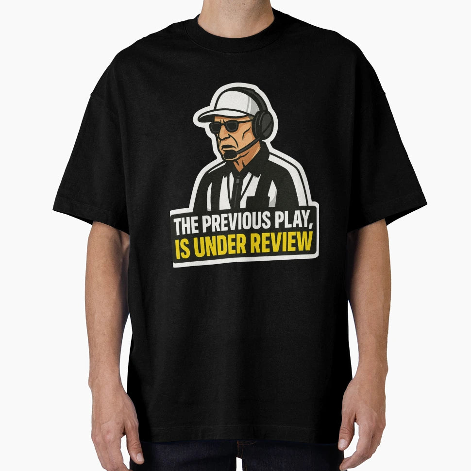 American Football Referee Previous T-Shirt - Aesthetic Graphic for Adults - T-Shirt, Sweatshirt, Hoodie