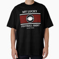 Lucky Football T-Shirt - Casual Everyday Wear Men Women - T-Shirt, Sweatshirt, Hoodie
