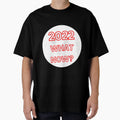 2022 What Now Ver3 T-Shirt - Graphic Print for Adults - T-Shirt, Sweatshirt, Hoodie