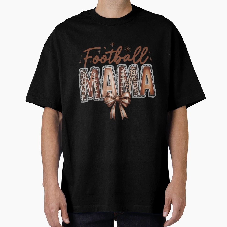 Football Mama T-Shirt - Fun Novelty Design Men Women - T-Shirt, Sweatshirt, Hoodie