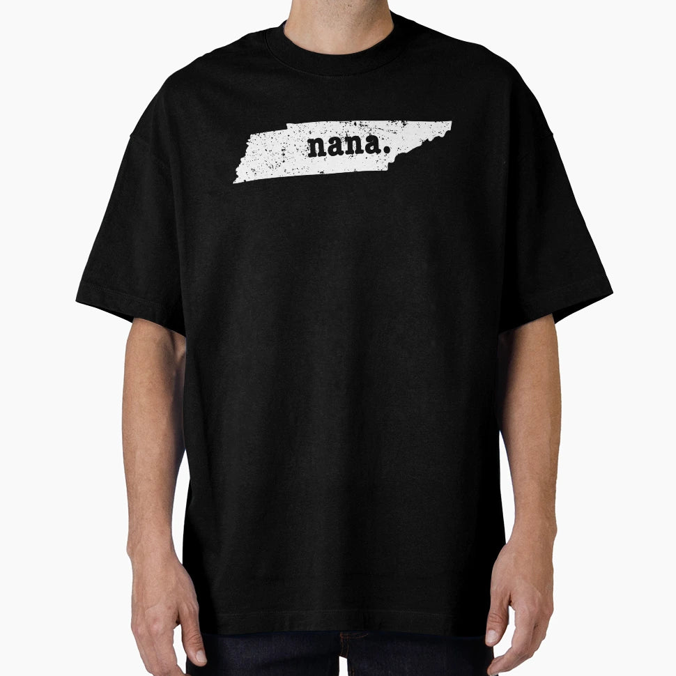 Best Nana Tenessee Grandma T-Shirt - Graphic Print Men Women - T-Shirt, Sweatshirt, Hoodie