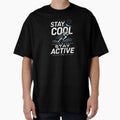 Stay cool, active by FreshPixelArt - Adult & Kids T-Shirts, Sweatshirts & Hoodies apparel design preview 1