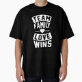 Team Love Family Always Wins T-Shirt - Casual Everyday Wear for Adults - T-Shirt, Sweatshirt, Hoodie