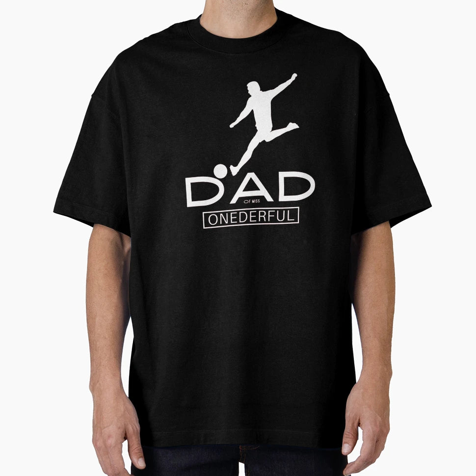 Dad Miss Onederful T-Shirt - Custom Art Print Unisex - T-Shirt, Sweatshirt, Hoodie