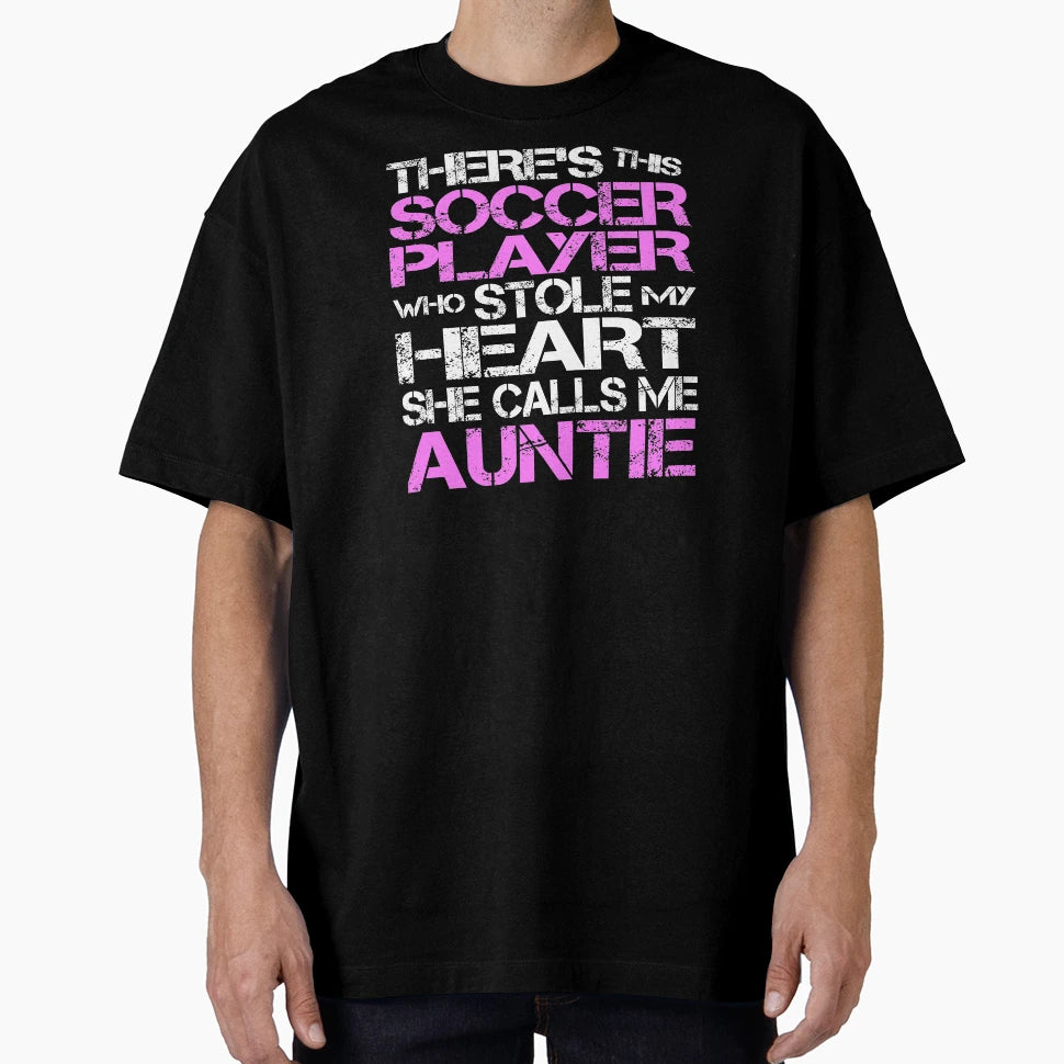 Theres Soccer Player Stole My Heart T-Shirt - Novelty Apparel for Adults - T-Shirt, Sweatshirt, Hoodie