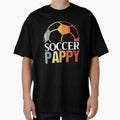 Soccer Pappy Soccer Pappy Gift T-Shirt - Graphic Print Unisex - T-Shirt, Sweatshirt, Hoodie