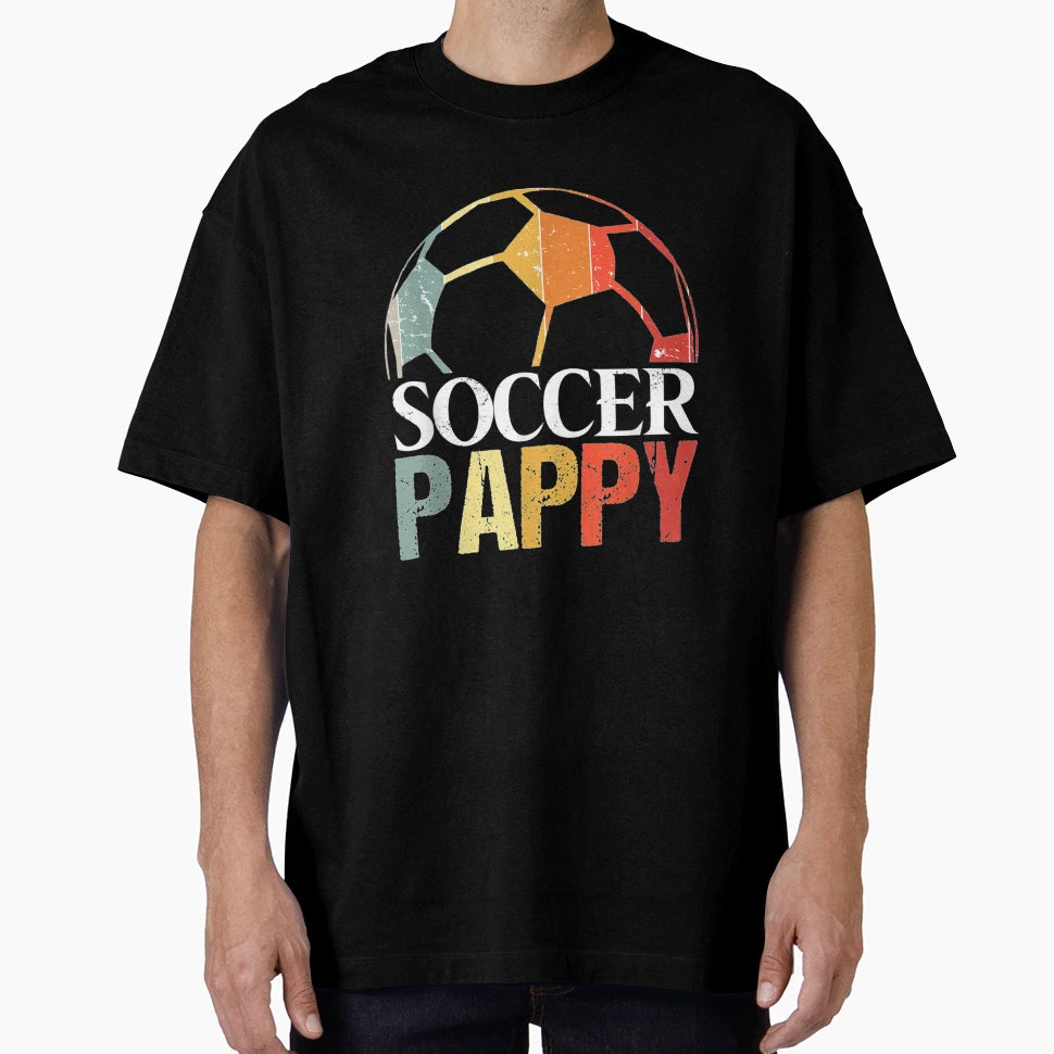 Soccer Pappy Soccer Pappy Gift T-Shirt - Graphic Print Unisex - T-Shirt, Sweatshirt, Hoodie