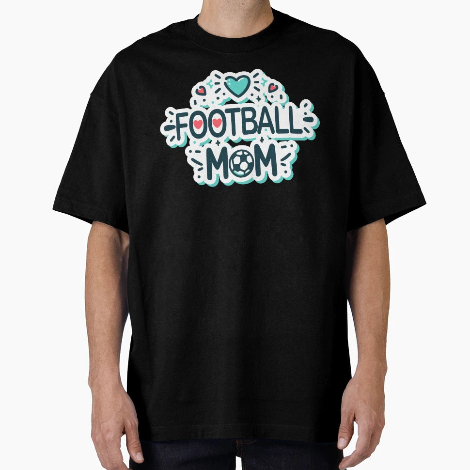 Football Mom Soccer Mom T-Shirt - Minimalist Print Unisex - T-Shirt, Sweatshirt, Hoodie