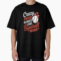 Womens Crazy Proud Baseball Nana T-Shirt - Custom Art Print Men Women - T-Shirt, Sweatshirt, Hoodie