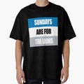 Sundays Are Lions T-Shirt - Minimalist Print Unisex - T-Shirt, Sweatshirt, Hoodie