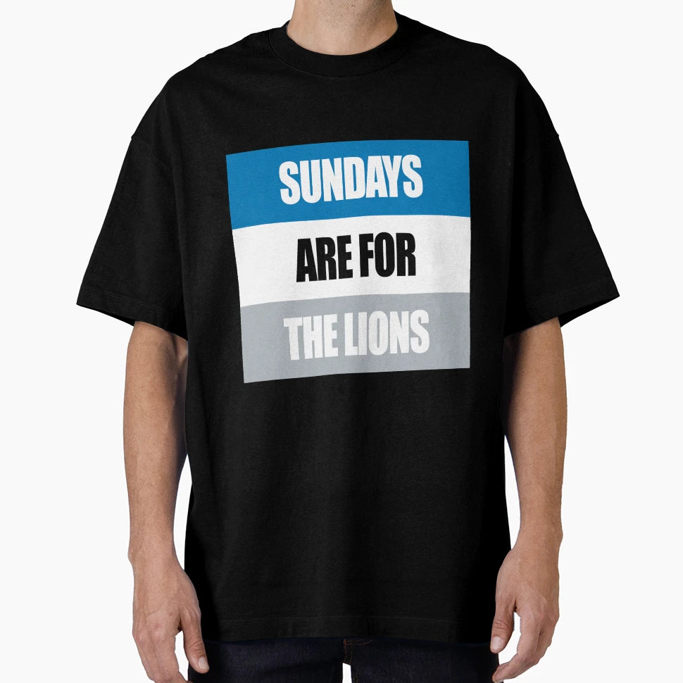 Sundays Are Lions T-Shirt - Minimalist Print Unisex - T-Shirt, Sweatshirt, Hoodie