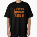 Spring Break 2026 T-Shirt - Aesthetic Graphic Unisex - T-Shirt, Sweatshirt, Hoodie