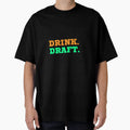 Eat Sleep Drink Draft Repeat Black Text T-Shirt - Unique Graphic Men Women - T-Shirt, Sweatshirt, Hoodie