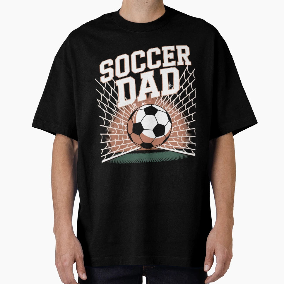 Funny Soccer Dad Daddy Soccer Sport T-Shirt - Custom Art Print Unisex - T-Shirt, Sweatshirt, Hoodie