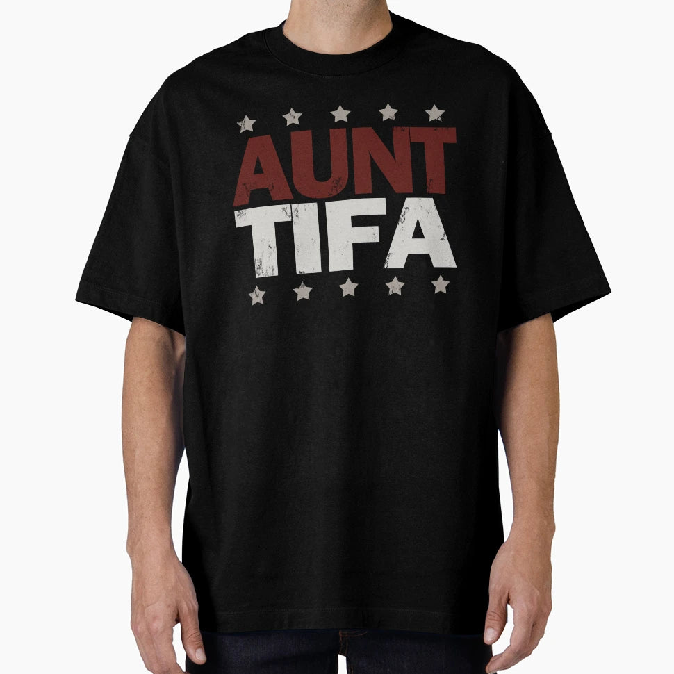 Aunt Tifa 6 T-Shirt - Fun Novelty Design Men Women - T-Shirt, Sweatshirt, Hoodie