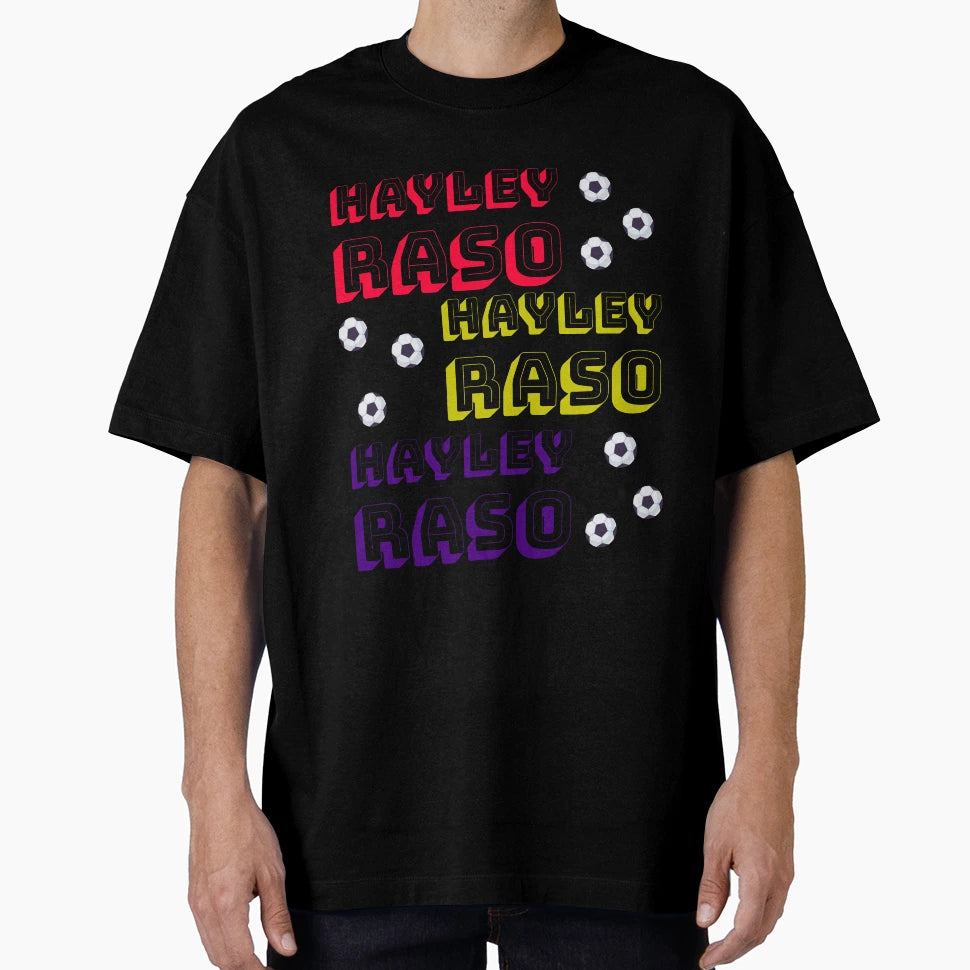 Hayley Raso T-Shirt - Graphic Print Men Women - T-Shirt, Sweatshirt, Hoodie