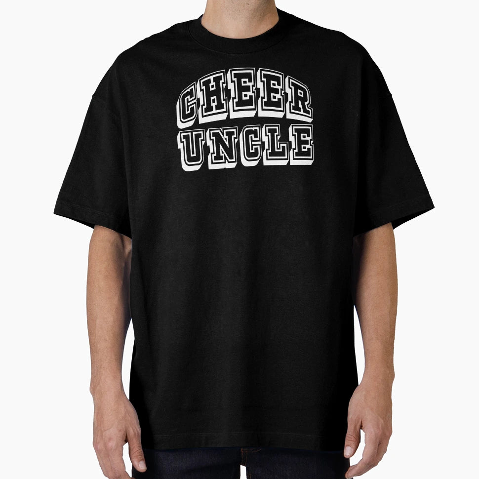 Cheer Uncle Support Cheerleader Niece T-Shirt - Novelty Apparel Men Women - T-Shirt, Sweatshirt, Hoodie