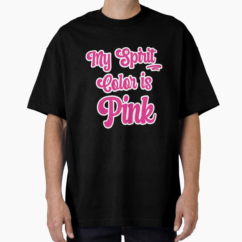 My Spirit Color is Pink Cool plain colours designed - Adult & Kids T-Shirts, Sweatshirts & Hoodies apparel design preview 1