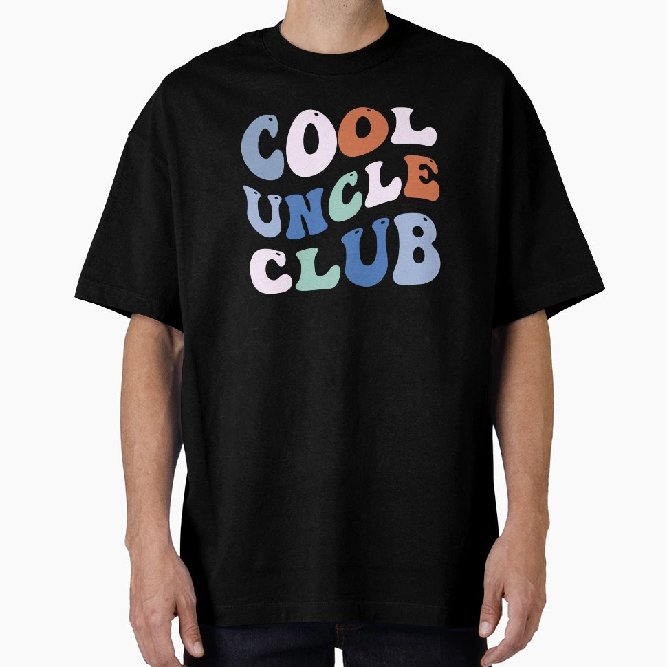 Uncle Club Uncle And Best Birthday T-Shirt - Casual Everyday Wear Unisex - T-Shirt, Sweatshirt, Hoodie