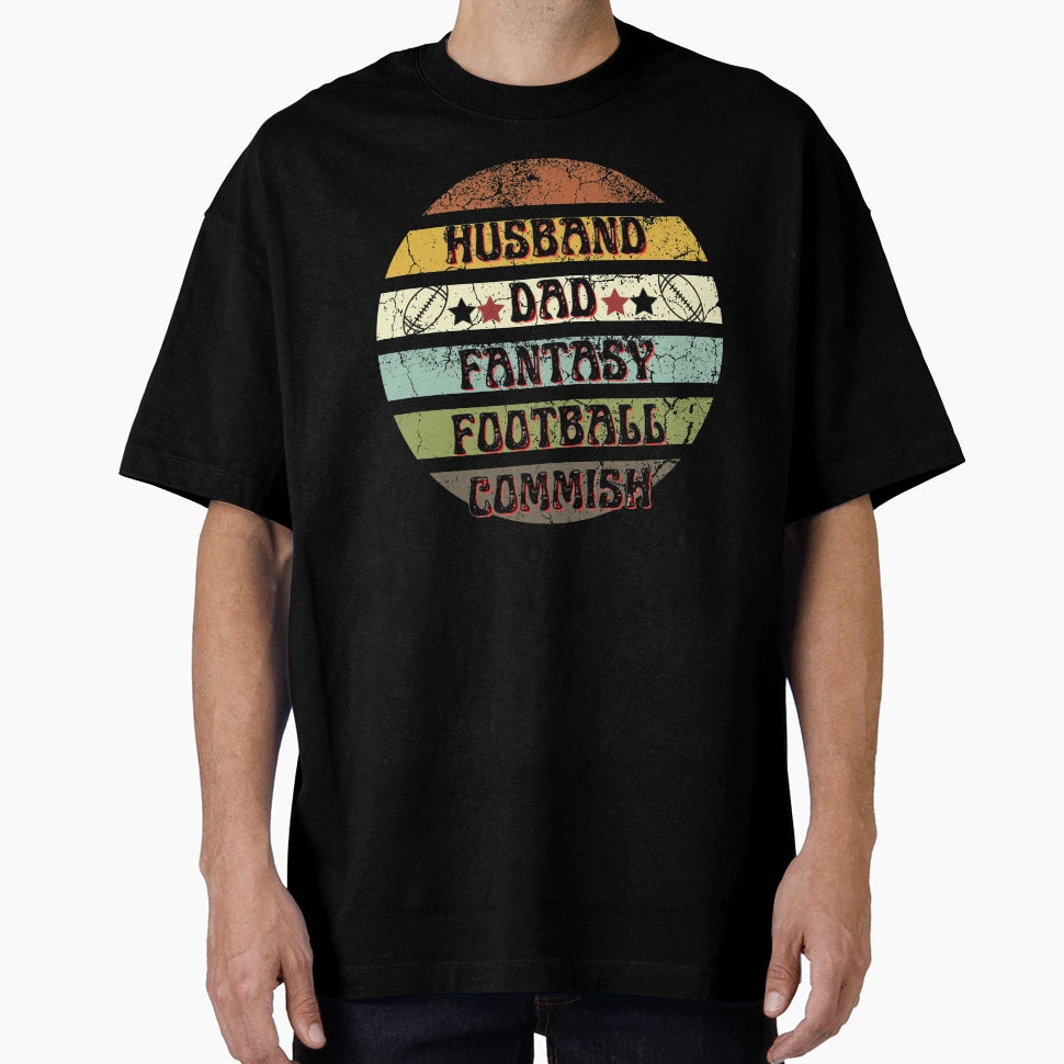 Husband Dad Fantasy Football Commish T-Shirt - Trendy Graphic Men Women - T-Shirt, Sweatshirt, Hoodie