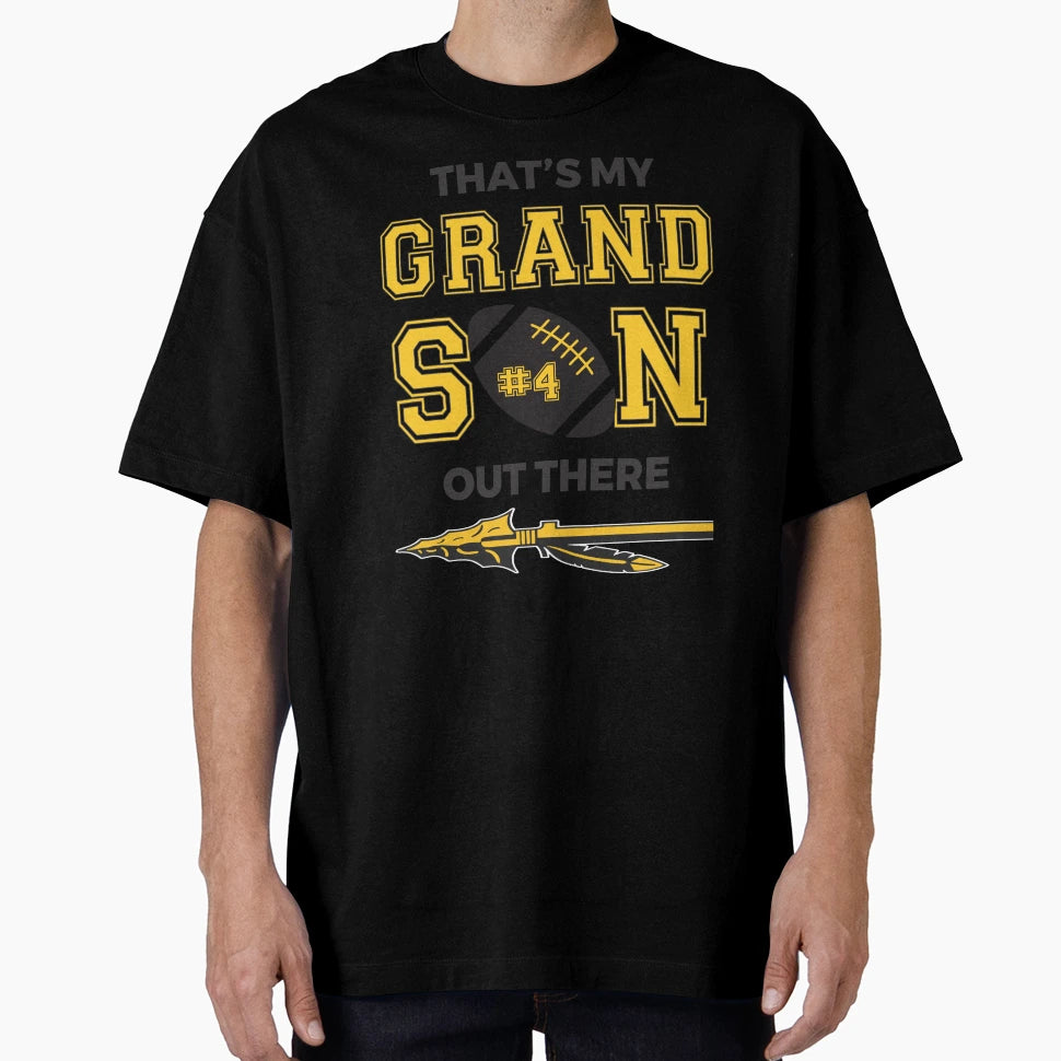 Thats My Grandson Out There T-Shirt - Fun Novelty Design Unisex - T-Shirt, Sweatshirt, Hoodie