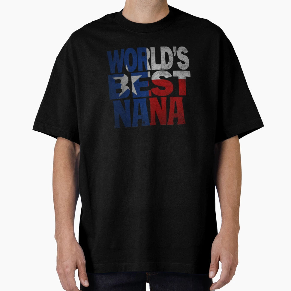 Worlds Best Nana And Texas Nana Texas T-Shirt - Unique Graphic for Adults - T-Shirt, Sweatshirt, Hoodie