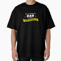 Just Ordinary Dad Rasing Great T-Shirt - Casual Everyday Wear Unisex - T-Shirt, Sweatshirt, Hoodie