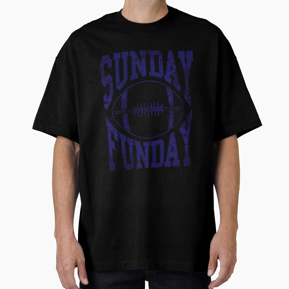 Sunday Funday Football T-Shirt - Casual Everyday Wear Unisex - T-Shirt, Sweatshirt, Hoodie