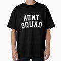 Aunt Squad Funny T-Shirt - Trendy Graphic Unisex - T-Shirt, Sweatshirt, Hoodie
