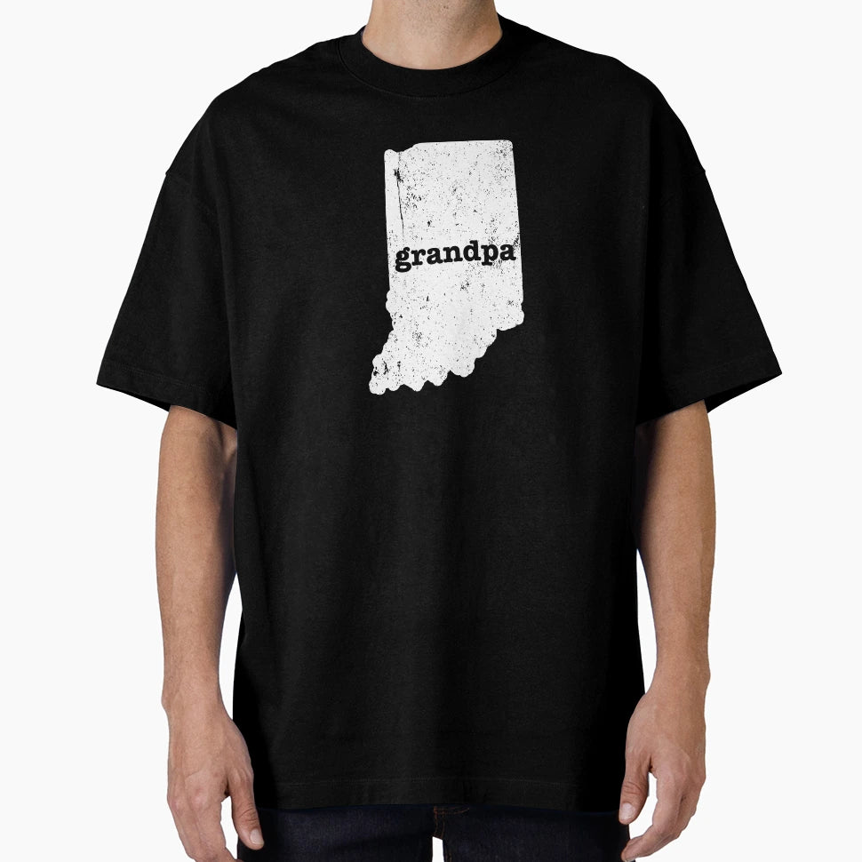 Indiana Grandpa Fathers Day Gifts T-Shirt - Unique Graphic Men Women - T-Shirt, Sweatshirt, Hoodie