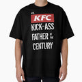 Kick Ass Father Century T-Shirt - Minimalist Print Men Women - T-Shirt, Sweatshirt, Hoodie