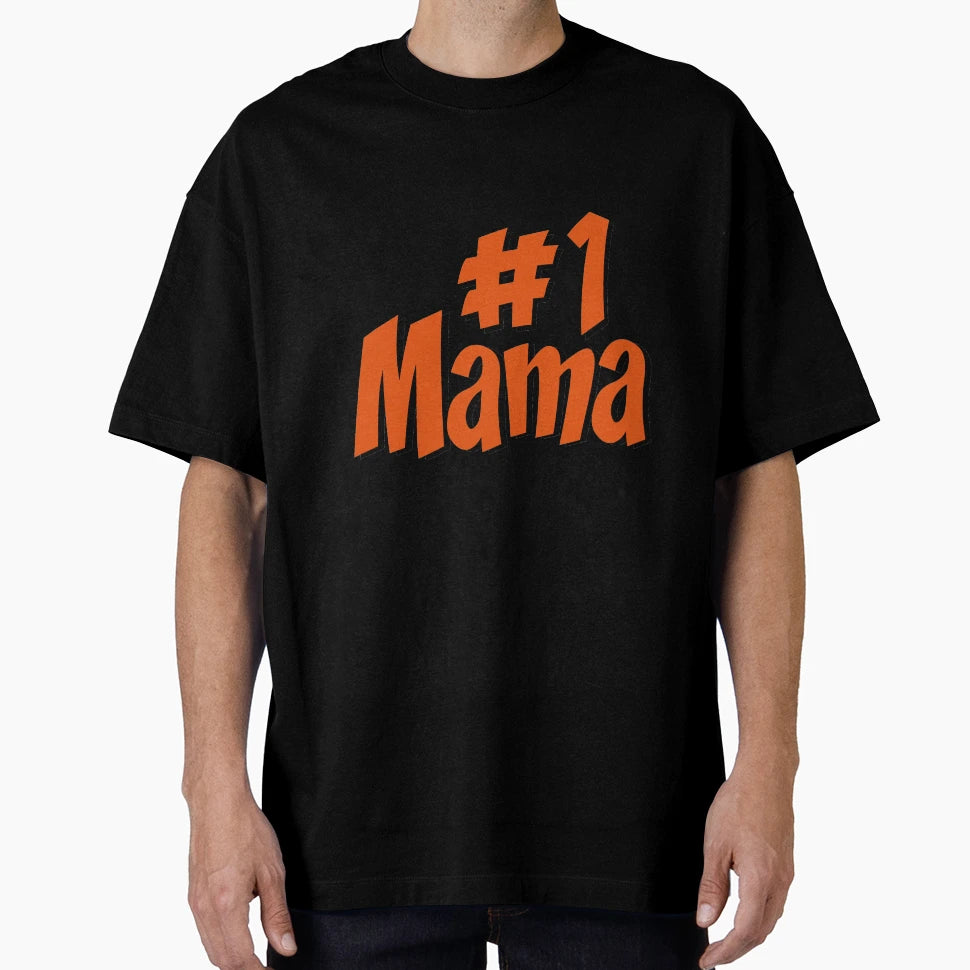 1 Mom T-Shirt - Streetwear Style for Adults - T-Shirt, Sweatshirt, Hoodie