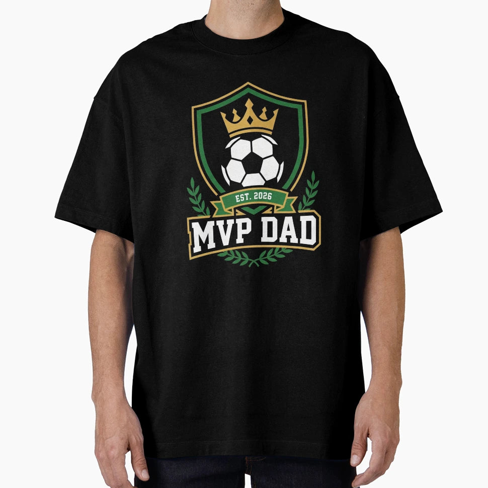 Mvp Dad Soccer Crest Crown Fathers Day T-Shirt - Graphic Print Men Women - T-Shirt, Sweatshirt, Hoodie