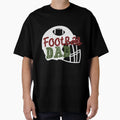 Football Dad T-Shirt - Graphic Print Unisex - T-Shirt, Sweatshirt, Hoodie
