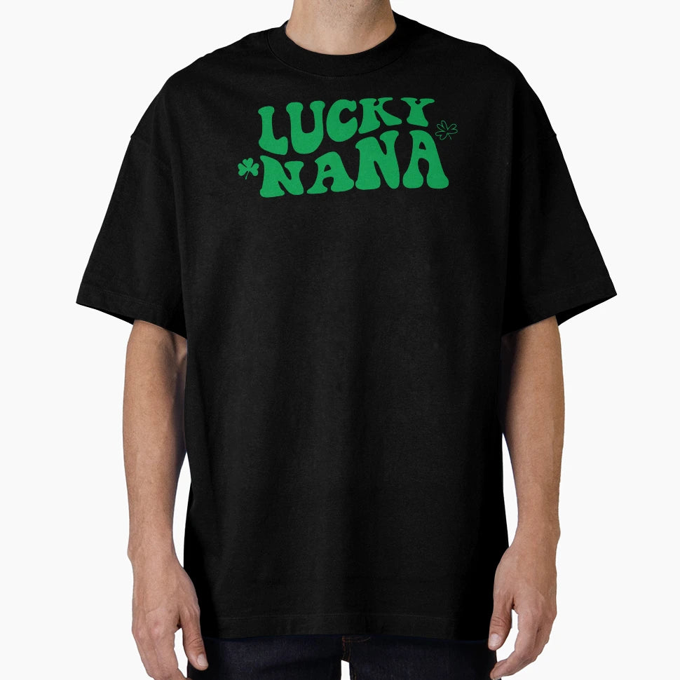 Lucky Nana T-Shirt - Streetwear Style for Adults - T-Shirt, Sweatshirt, Hoodie