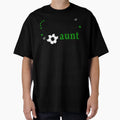 Soccer Aunt T-Shirt - Streetwear Style for Adults - T-Shirt, Sweatshirt, Hoodie