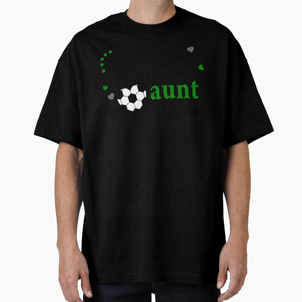 Soccer Aunt T-Shirt - Streetwear Style for Adults - T-Shirt, Sweatshirt, Hoodie