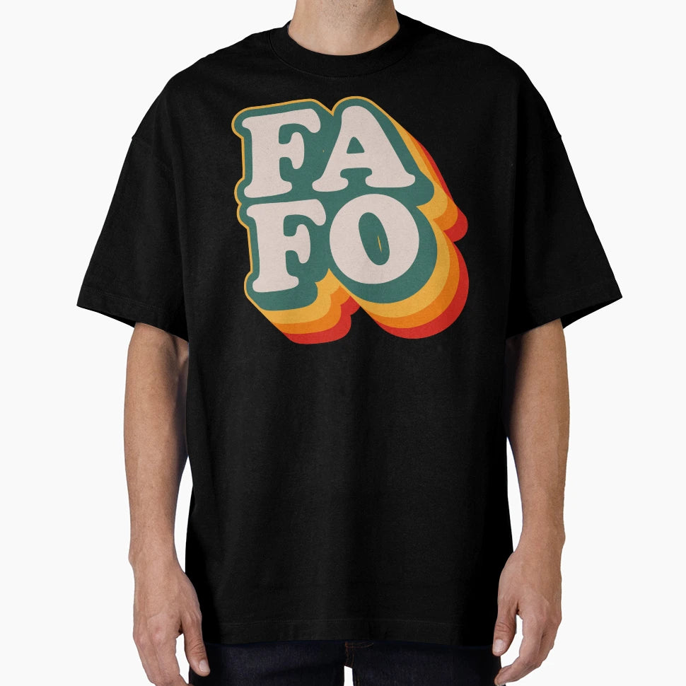 Fafo T-Shirt - Casual Everyday Wear for Adults - T-Shirt, Sweatshirt, Hoodie