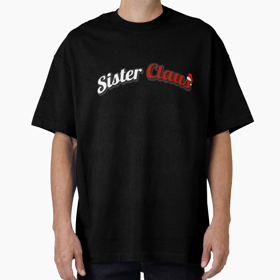 Sister Cheer T-Shirt - Fun Novelty Design Unisex - T-Shirt, Sweatshirt, Hoodie