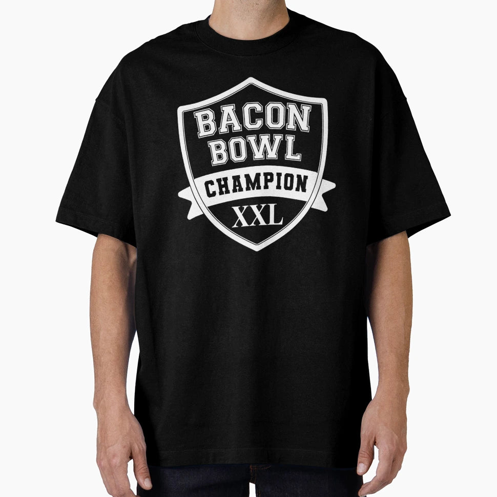 Super Bacon Bowl Champion Xxl T-Shirt - Trendy Graphic Unisex - T-Shirt, Sweatshirt, Hoodie