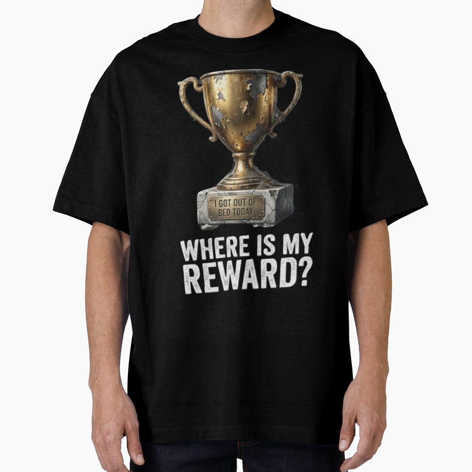 I Got Out Of Bed Today Trophy Reward by Wit Wear - Adult & Kids T-Shirts, Sweatshirts & Hoodies apparel design preview 1
