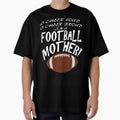 Proud Loud Cheering Football Mother T-Shirt - Minimalist Print for Adults - T-Shirt, Sweatshirt, Hoodie