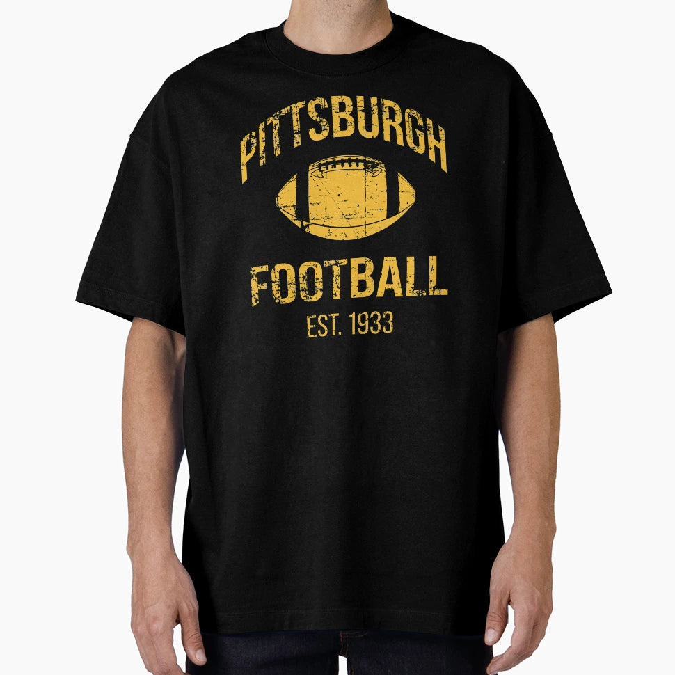 Pittsburgh Football Team T-Shirt - Fun Novelty Design Men Women - T-Shirt, Sweatshirt, Hoodie